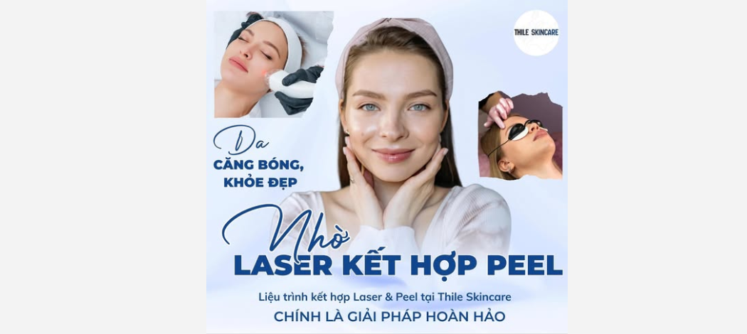 LASER KẾT HỢP PEEL