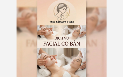 DỊCH VỤ FACIAL CƠ BẢN 